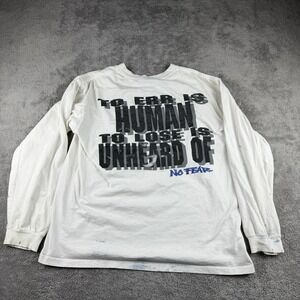 Vtg 90s No Fear Long Sleeve T Shirt‎ Mens L Err is Human to Lose is Unheard Of